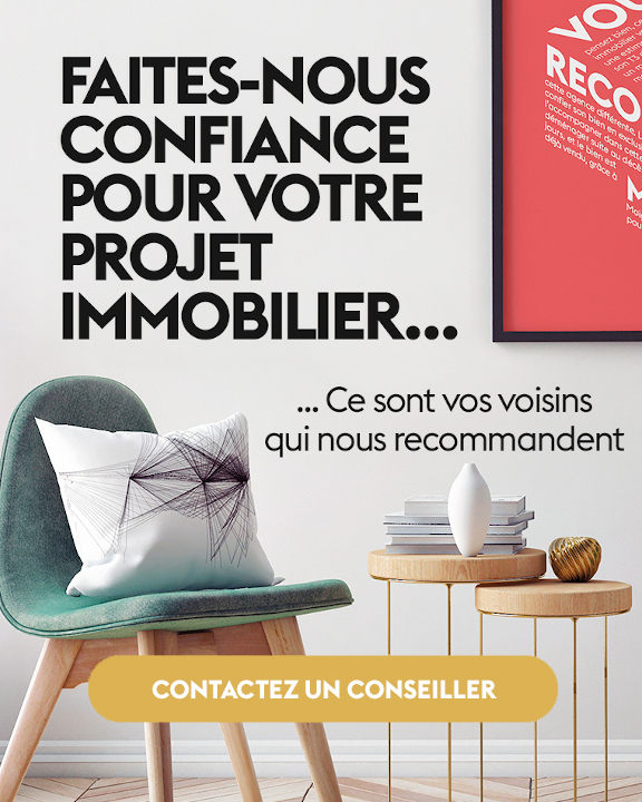 Faites nous confiance pour votre projet immmobilier